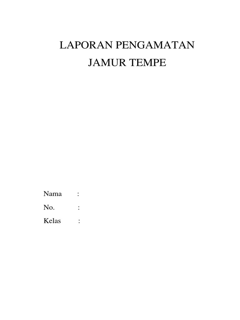 Laporan Pengamatan Jamur Tempe | PDF