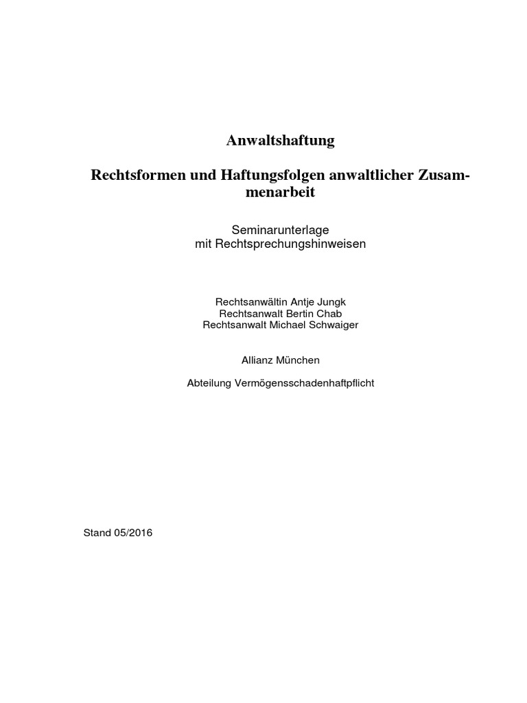 Anwaltshaftung Formen Der Zusammenarbeit Und Der Haftung