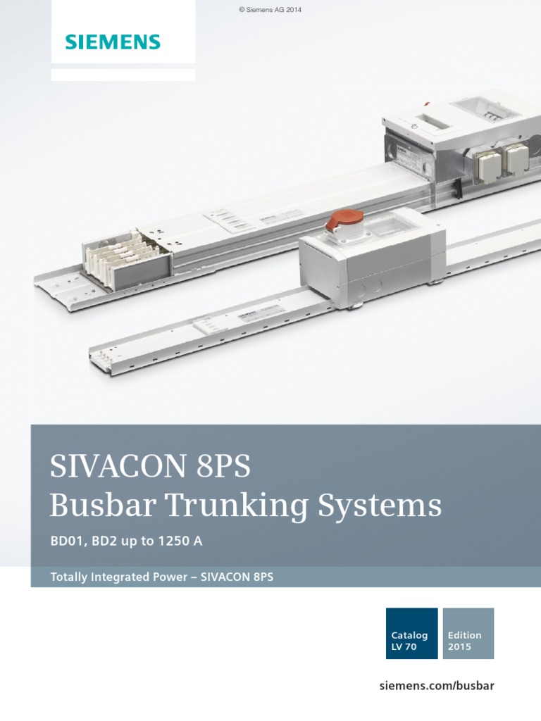 Busbar Trunking Systems SIVACON 8PS LV 70 201612161542102525