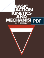 H. E. Avery (Auth.) - Basic Reaction Kinetics and Mechanisms-Macmillan Education UK (1975)