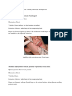 Operator Position, Visibility, Illumination, and Finger Rest