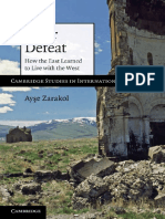 (Cambridge Studies in International Relations 118) Ayse Zarakol - After Defeat - How The East Learned To Live With The West-Cambridge University Press (2011) PDF