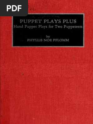 Puppet plays plus _ hand puppet - Pflomm, Phyllis Noe, 1925-