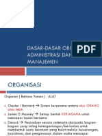 Dasar-Dasar Organisasi, Administrasi Dan Manajemen