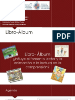 Libro- Álbum ¿Influye el fomento lector y la animación a la lectura en la comprensión.pptx