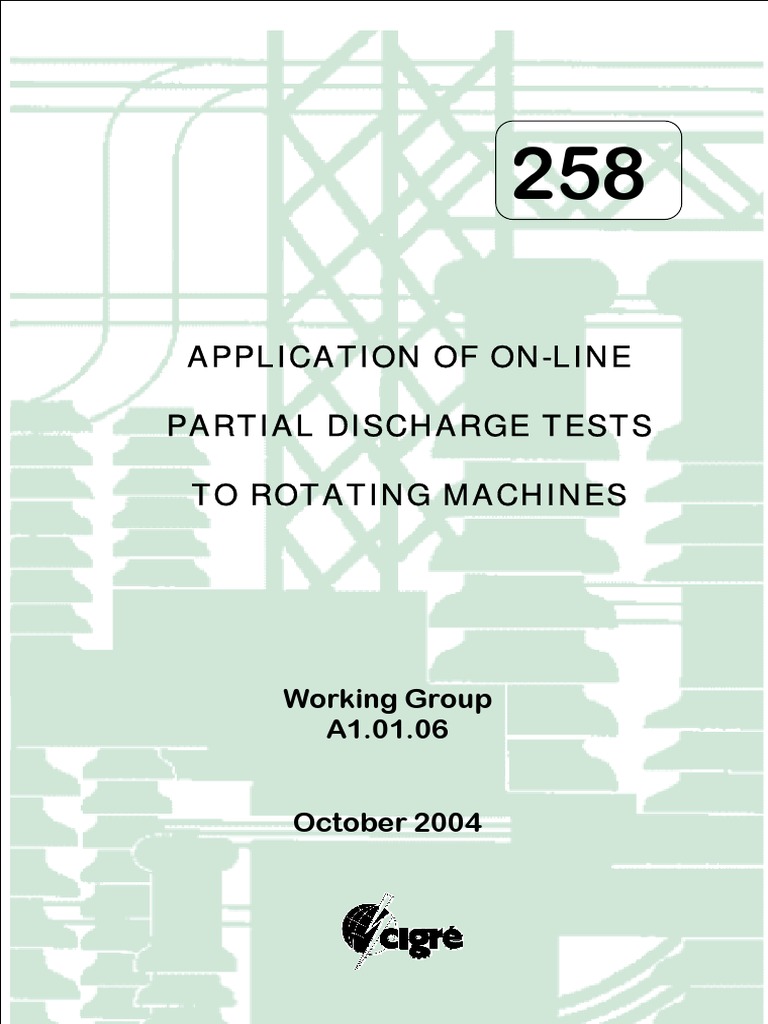 258 Application of On-Line Partial Discharge Tests To Rotating Machines ...