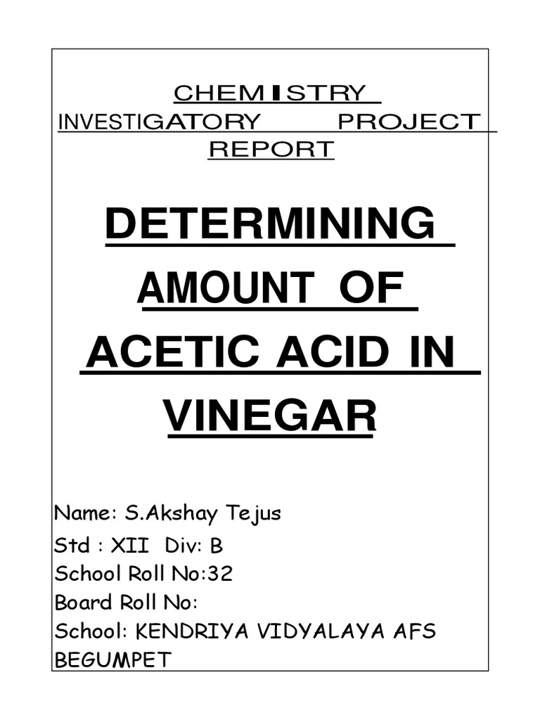 Acetic Acid in Vinegar: Class 12 Project | PDF | Titration | Chemistry