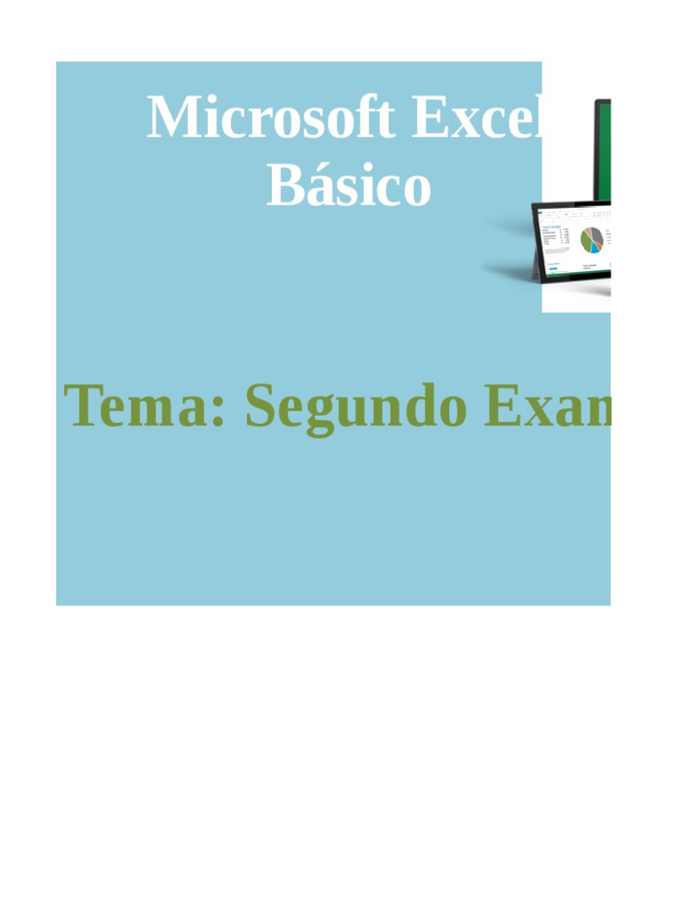 Segundo Examen de Excel Básico | PDF | Microsoft Excel | Informática y ...