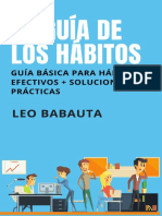 Leo Babauta - La Guía de Los Hábitos