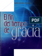 El Fin Del Tiempo de Gracia - Mervin MOORE. 2014 PDF
