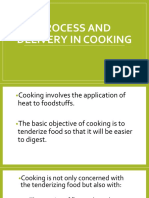 Process and Delivery in Cooking