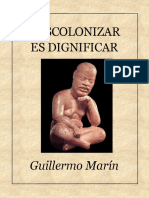 DESCOLONIZAR ES DIGNIFICAR - Guillermo - Marin