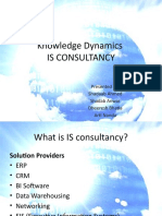 Knowledge Dynamics Is Consultancy: Presented By: Shadaab Ahmed Shadab Anwar Dheeresh Bhatia Arti Nanda