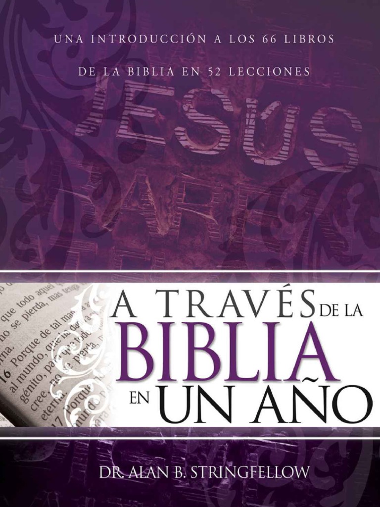 0 A Traves De La Biblia En Un Ano Alan B Stringfellow Pdf Libro Del Exodo Viejo Testamento