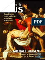 Michael Baigent - Dosarele Isus