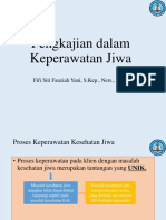 Pengkajian Dalam Keperawatan Jiwa