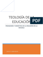 Teología de La Educación (Tema 2) - Pedagogía y Didáctica de La Religión