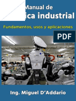 Manual de robotica industrial_ Fundamentos, usos y aplicaciones (Spanish Edition) - Miguel DAddario.pdf
