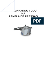 Cozinhando Tudo Na Panela de Pressão