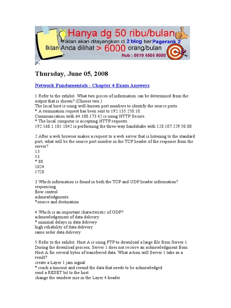 Thursday, June 05, 2008 Network Fundamentals Chapter 4 Exam Answers