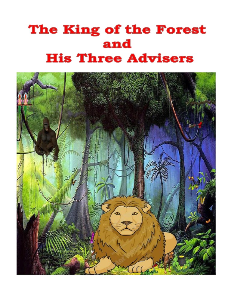 The King of The Forest and His Three Advisers PDF PDF