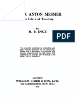 Franz Anton Mesmer - His Life and Teaching by RB Ince (1920)