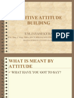 Positive Attitude Building: T.M.Jayasekera