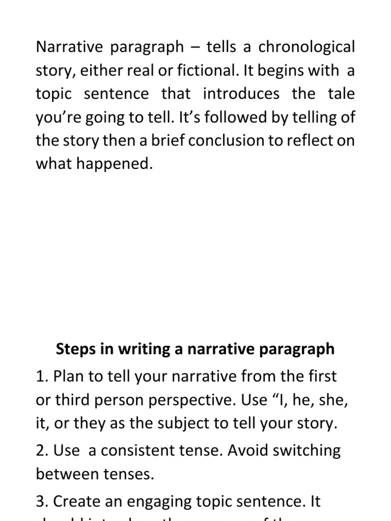 NARRATIVE PARAGRAPH Narrative Narration