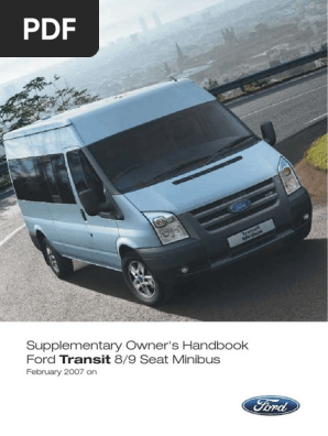 Ford Transit 9st Shuttle Bus Owners Manual 2007 Pdf Trunk Car Door