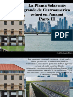 José Eustaquio Pérez - La Planta Solar más grande de Centroamérica estará en Panamá, Parte II