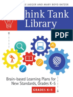 Paige Jaeger, Mary Boyd Ratzer Think Tank Library Brain-Based Learning Plans For New Standards, Grades K-5 PDF