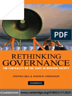 Stephen Bell, Andrew Hindmoor - Rethinking Governance - The Centrality of The State in Modern Society (2009) PDF