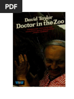 David Taylor - Doctor in The Zoo - The Making of A Zoo Vet