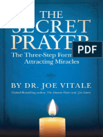 The Secret Prayer - The Three-Step Formula For Attracting Miracles