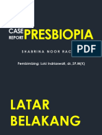 Case Report Presbyopia - Shabrina Noor R