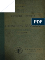 CARVALHO, Ronald de. Pequena História Da Literatura Brasileira