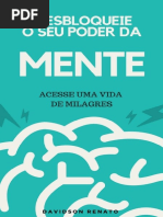DESBLOQUEIE O SEU PODER DA MENTE - DAVIDSON RENATO