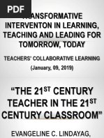 TRANSFORMATIVE INTERVENTON IN LEARNING, TEACHING AND LEADING