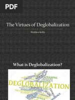 The Virtues of Deglobalization