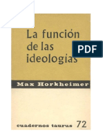 8999713 Max Horkheimer La Funcion de Las Ideologias