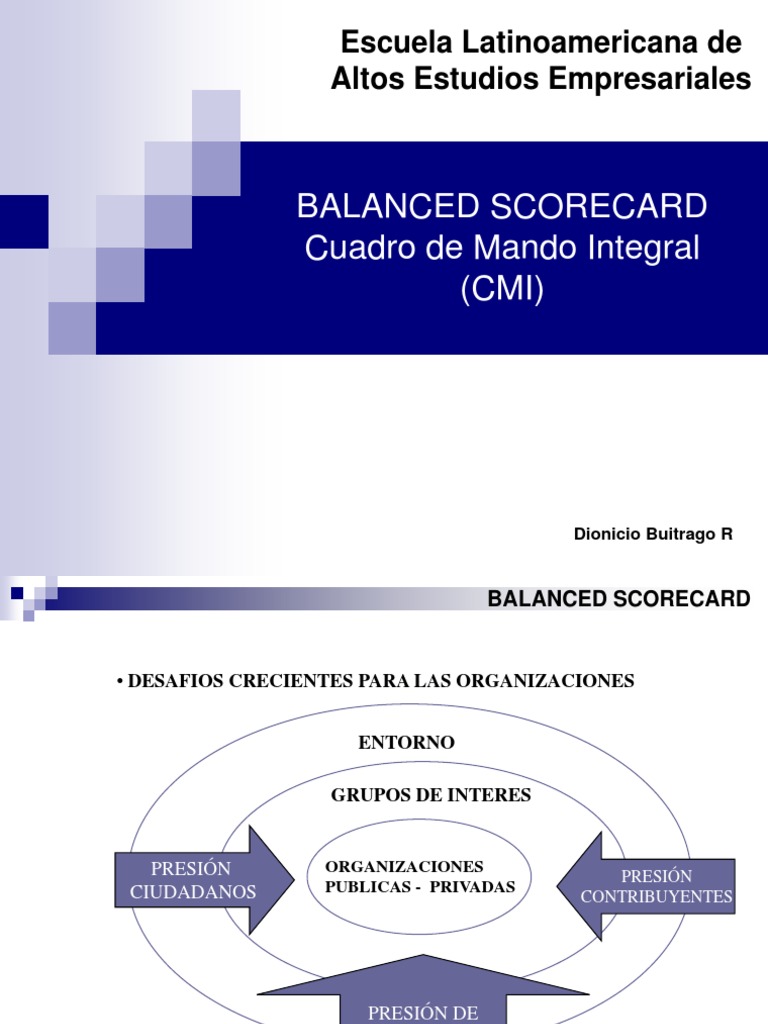 Implementando un Sistema de Gestión Estratégica: El Balanced Scorecard ...
