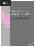 Mãe de Cristo ou Filha do Profeta?