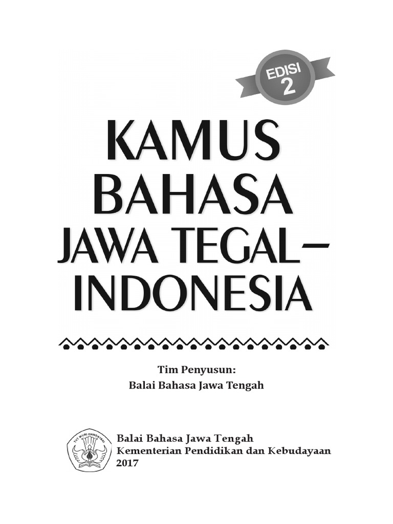 Kamus Bahasa Jawa Tegal Kamus Bahasa Jawa Tegal
