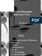Business Messages Style and Tone: by Naveen and Liwin