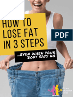 How To Lose Fat in 3 Steps