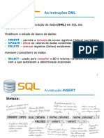 As Instrucoes DML As Instrucoes de Manipulacao de Dadosdml em SQL Sao Representados Por Modificam o Estado Do Banco de Dados 1