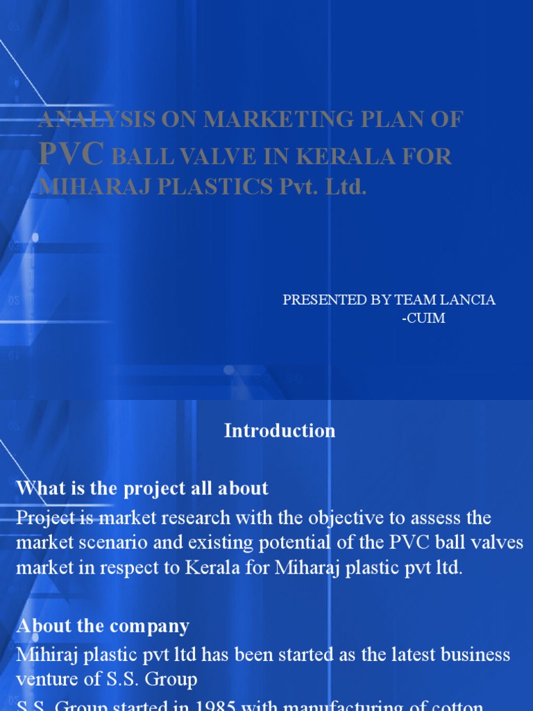 Analysis On Marketing Plan of Ball Valve in Kerala For Miharaj Plastics