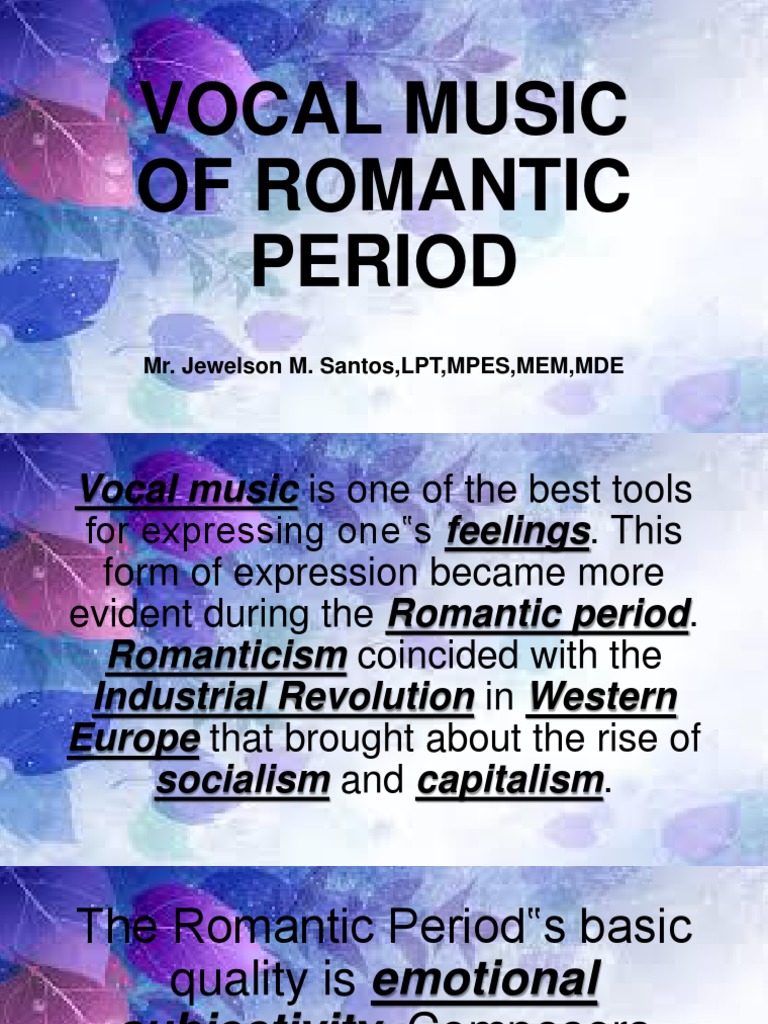 essay about vocal music of romantic era opera