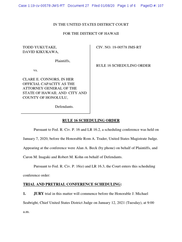 Yukutake Rule 16 Scheduling Order Discovery (Law) Deposition (Law