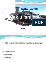 Vlak U Snijegu - Kviz